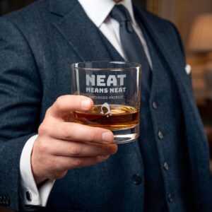 Neat Means Neat Whiskey Glass