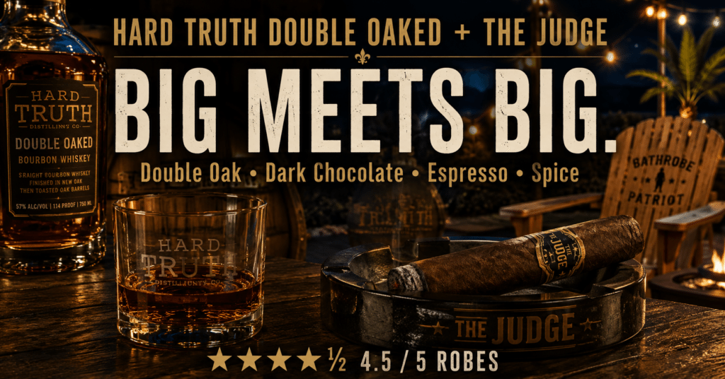 My Father The Judge Grand Robusto review